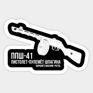 Shpagins machine-pistol ( PPSh-41 ) Sticker